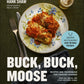 Buck, Buck, Moose: 10th Anniversary Upgrade Edition — Signed Preorder